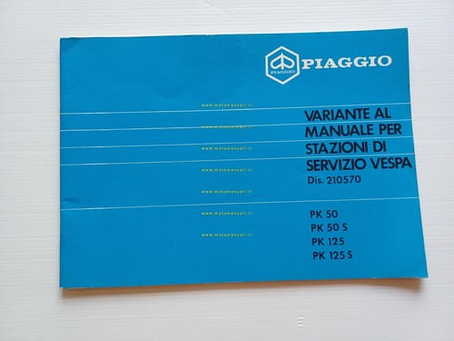 Piaggio Vespa PK 50-125 1983 VARIANTI al manuale officina 50-125 …