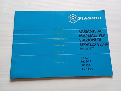 Piaggio Vespa PK 50-125 1983 VARIANTI al manuale officina 50-125 …
