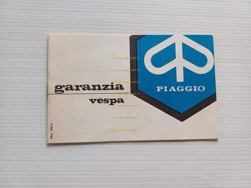 Piaggio Vespa tutti modelli libretto garanzia nuovo anni 70 originale