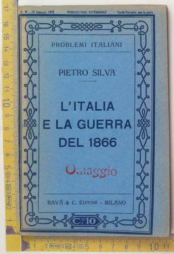 Problemi Italiani - 1915 - Pietro Silva - L'Italia e …