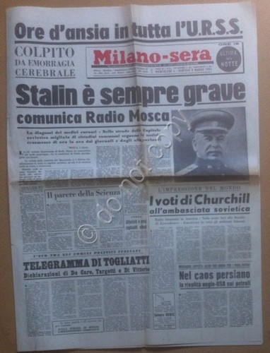 Quotidiano - Milano Sera 5 marzo 1953 - Stalin è …