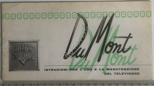 Radio TV Hi-Fi VIntage - DuMont - Libretto uso e …