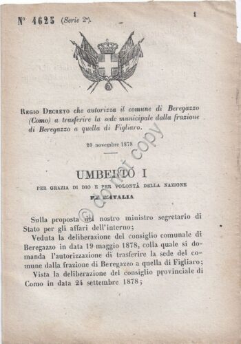 Regio Decreto 1878 Comune Beregazzo sede municipale a Figliaro 4625