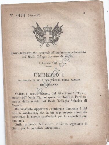 Regio Decreto 1878 Umberto I andamento Reale Collegio Asiatico di …