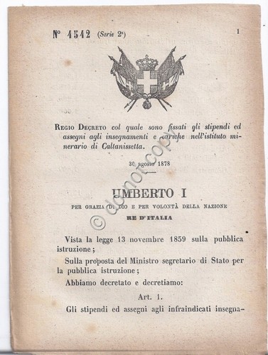 Regio Decreto 1878 Umberto I Istituto minerario di Caltanissetta 4542
