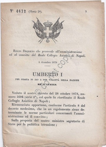 Regio Decreto 1878 Umberto I Reale Collegio Asiatico di Napoli …