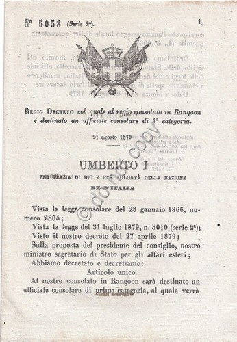 Regio Decreto 1879 Umberto I Ufficiale consolare a Consolato Rangoon …