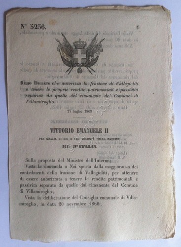 Regio Decreto 5236 frazione di Vallegioliti del Comune di Villamiroglio …