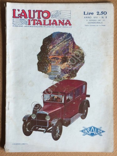 Rivista - L'Auto Italiana - Anno VIII N. 2 1927 …