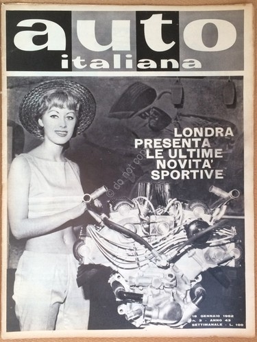 Rivista Automobilismo - Auto Italiana N° 3 1962 - Salone …