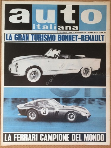 Rivista Automobilismo - Auto Italiana N° 30 1962 - Gran …