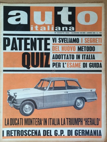 Rivista Automobilismo - Auto Italiana N° 33/34 1962 - Triumph …