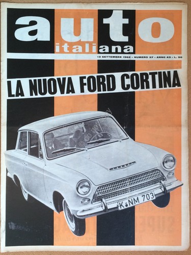 Rivista Automobilismo - Auto Italiana N° 37 1962 - Ford …