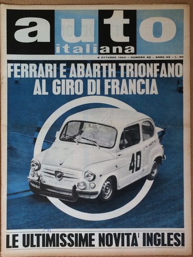 Rivista Automobilismo - Auto Italiana N° 40 1962 Ferrari - …