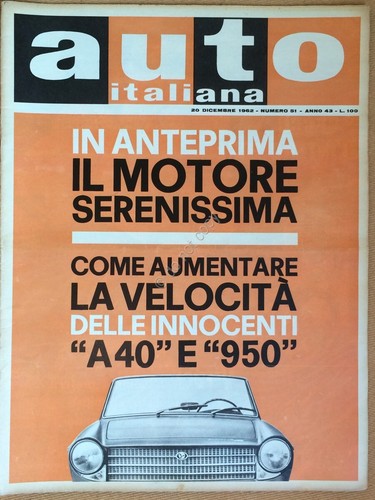 Rivista Automobilismo - Auto Italiana N° 51 1962 - Innocenti …