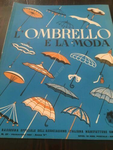 Rivista L'ombrello e la Moda ombrello moda N 21 Primavera …