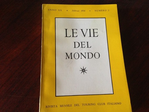 Rivista Le Vie del Mondo Febbraio 1958 n.2 TCI Pesca …