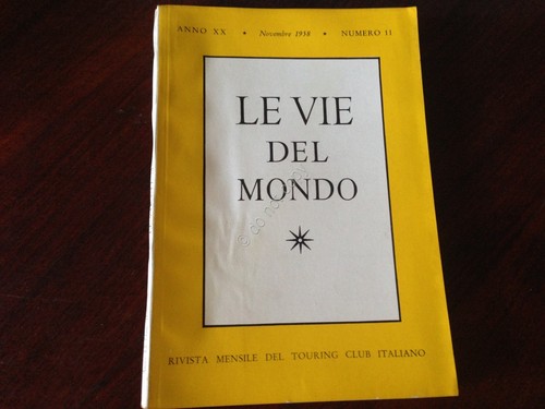 Rivista Le Vie del Mondo Novembre 1958 n.11 TCI Rabat …