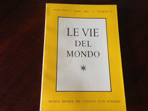 Rivista Le Vie del Mondo Settembre 1963 n.9 TCI Corfù …