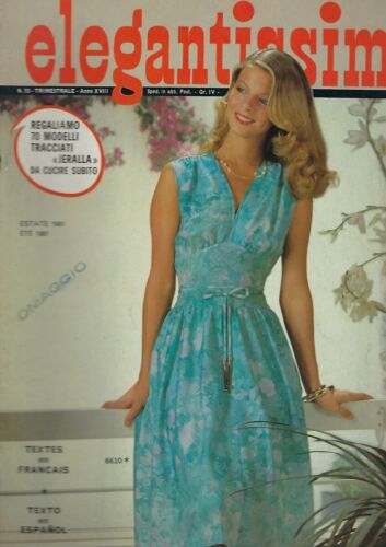 Rivista Magazine Elegantissima n.53 Estate 1981 Ed ibi moda femminile …