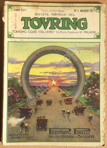 Rivista Mensile del Touring Club Italiano - Anno XVII - …