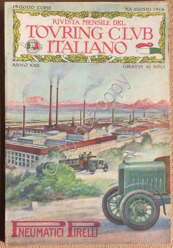 Rivista Mensile del Touring Club Italiano - Anno XXII - …