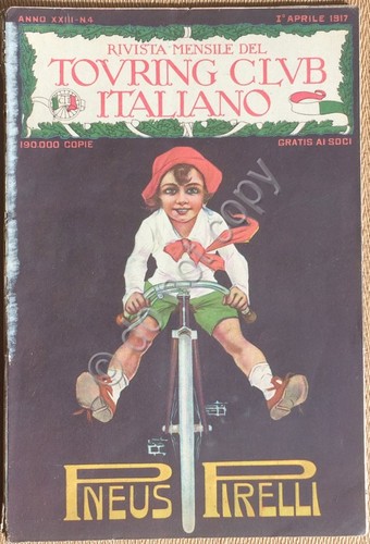 Rivista Mensile del Touring Club Italiano - Anno XXIII - …