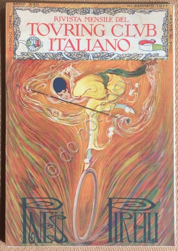 Rivista Mensile del Touring Club Italiano - Anno XXIII - …