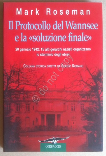 Roseman Il protocollo del Wannsee e la soluzione finale - …