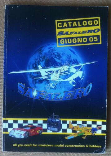 Safalero - catalogo giugno 2005 - modellismo dinamico aerei auto