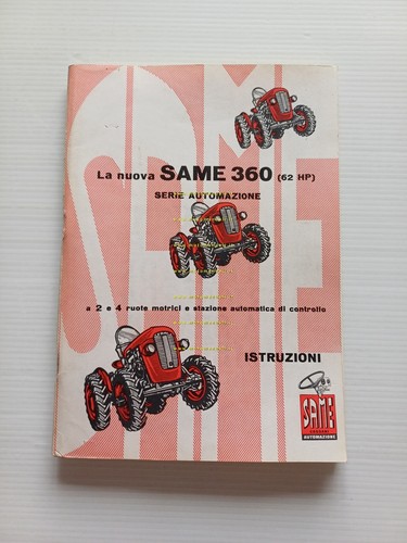 SAME 360 - 360 D.T. 1960 trattore manuale uso manutenzione …