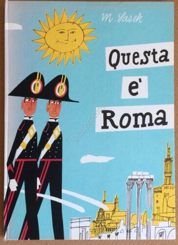 Sasek - Questa Roma - Fratelli Fabbri 1960 - 1^ …