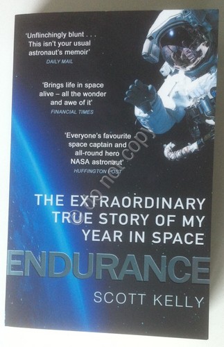 Scott Kelly - Endurance - Autografato dall'autore
