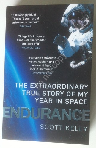 Scott Kelly - Endurance - Autografato dall'autore