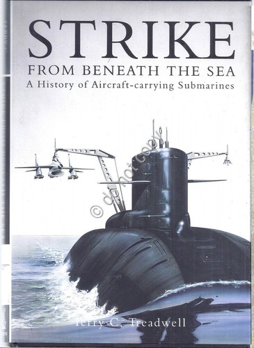 Strike from beneath the sea - HIstory of Aircraft - …