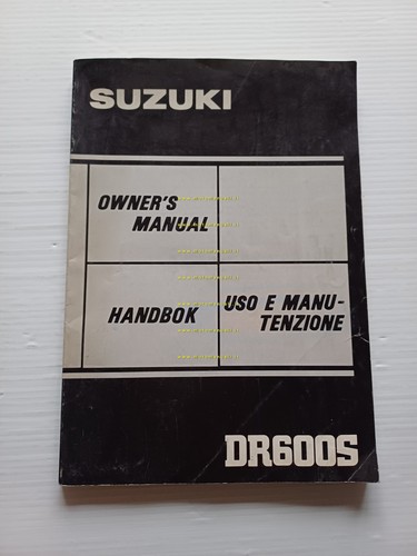 SUZUKI DR 600 S 1984 manuale uso manutenzione ITALIANO originale