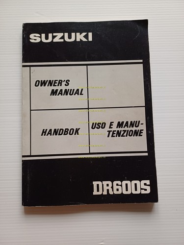 SUZUKI DR 600 S 1984 manuale uso manutenzione libretto originale …