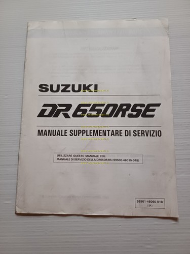 Suzuki DR 650 RSE 1996 AGGIORNAMENTO manuale officina originale TESTO …
