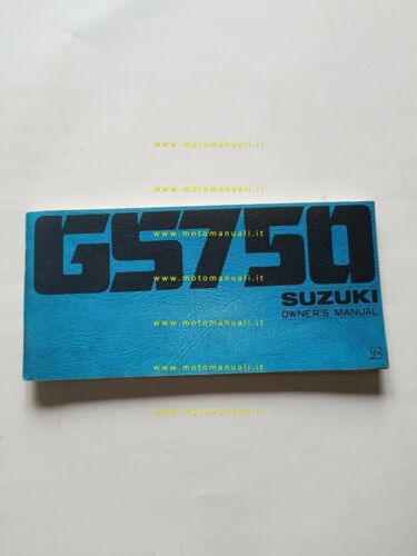 Suzuki GS 750 1976 manuale uso manutenzione INGLESE originale moto
