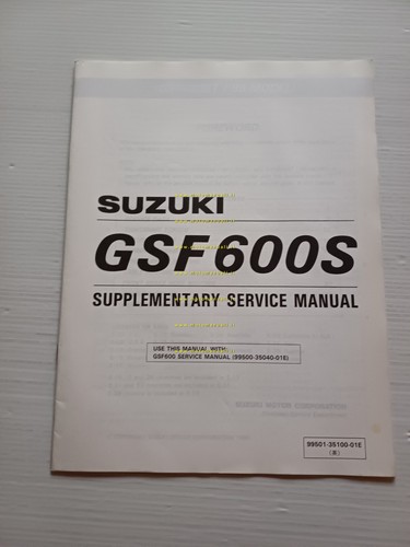 Suzuki GSF 600 mod. 1996 AGGIORNAMENTO manuale officina originale TESTO …