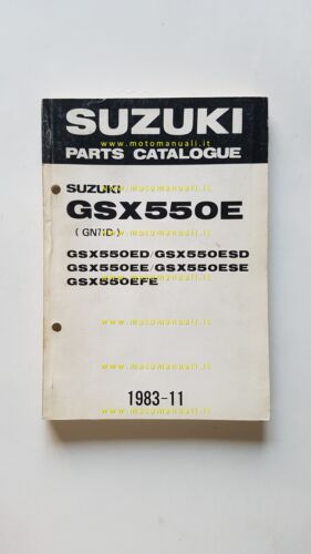 Suzuki GSX 550 ED-ESD-EE-ESE-EFE 1983-11 catalogo ricambi originale