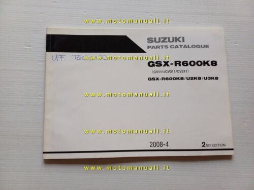 Suzuki GSX-R 600 K8 2008 catalogo ricambi ORIGINALE spare parts …