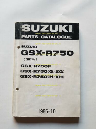 Suzuki GSX-R 750 F-G-XG-H-XH 1985-86 catalogo ricambi originale parts catalog