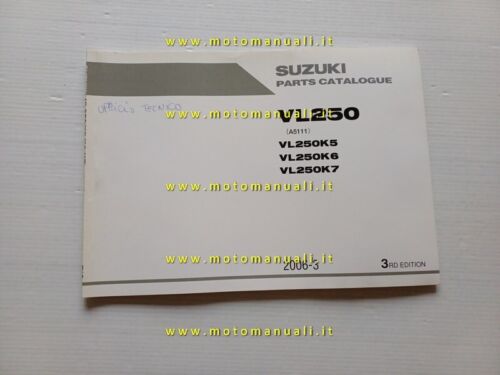 Suzuki Intruder VL 250 2006 catalogo ricambi ORIGINALE spare parts …