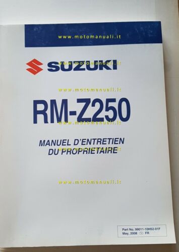 SUZUKI RM Z 250 2008 manuale officina Francese French manuel …