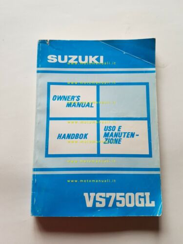 Suzuki VS 750 GL 1990 manuale uso manutenzione originale italiano