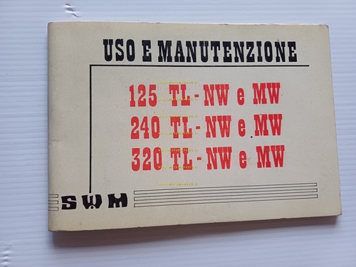 SWM 125 - 240 - 320 TL - NW -MW …