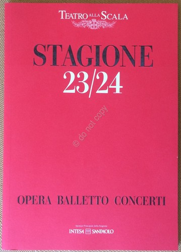 Teatro alla Scala - Programma Stagione 23/24 - Opera Balletto …