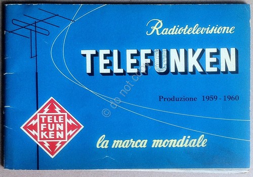 Telefunken - Libretto - Produzione 1959 1960 - Radio Televisione …
