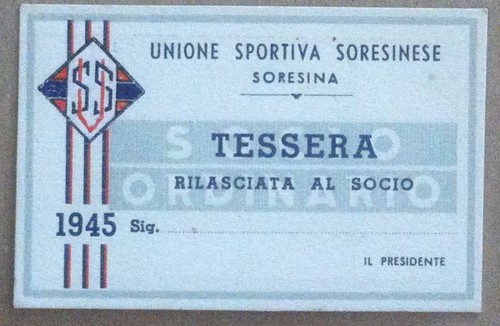 Tessera Unione Sportiva Soresinese - Soresina 1945 - nuova - …